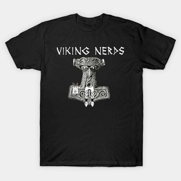 Viking Nerds T-Shirt by Vikingnerds